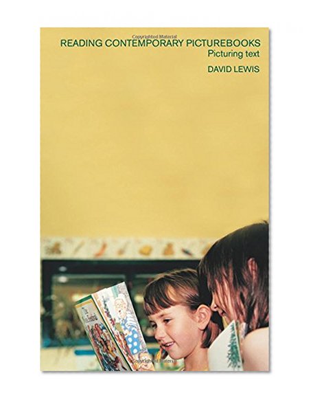 Book Cover Reading Contemporary Picturebooks: Picturing Text
