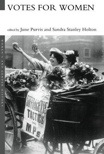 Votes For Women (Women's and Gender History)