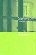 Principles and Practice of Informal Education: Learning Through Life