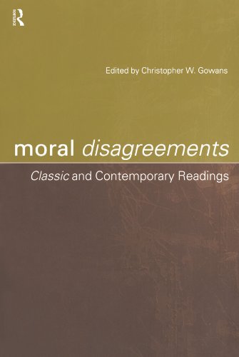 Moral Disagreements: Classic and Contemporary Readings