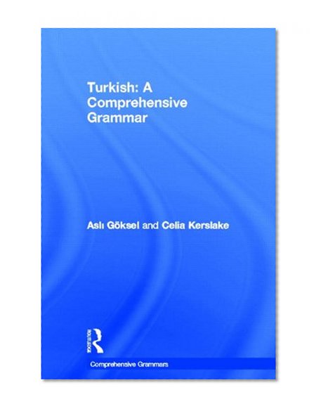 Turkish: A Comprehensive Grammar (Comprehensive Grammars)