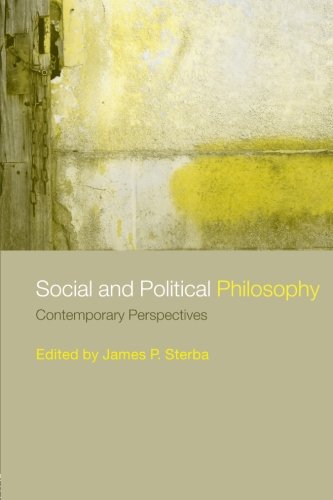Social and Political Philosophy: Contemporary Perspectives