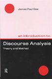 An Introduction to Discourse Analysis: Theory & Method