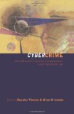 Cybercrime: Security and Surveillance in the Information Age