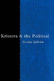 Kristeva and the Political (Thinking the Political)