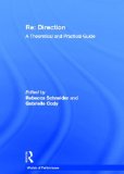Re: Direction: A Theoretical and Practical Guide (Worlds of Performance)