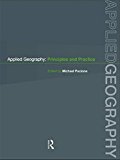 Applied Geography: Principles and Practice