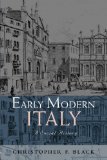 Early Modern Italy: A Social History (Social History of Europe)