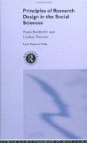 Principles of Research Design in the Social Sciences (Social Research Today)