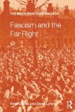 The Routledge Companion to Fascism and the Far Right (Routledge Companions to History)
