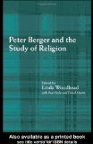 Peter Berger and the Study of Religion