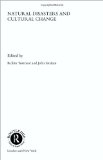 Natural Disasters and Cultural Change (One World Archaeology)