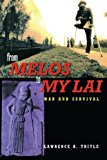 From Melos to My Lai: A Study in Violence, Culture and Social Survival
