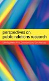 Perspectives on Public Relations Research (Routledge Advances in Management and Business Studies)