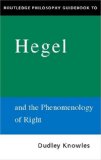 Routledge Philosophy GuideBook to Hegel and the Phenomenology of Spirit (Routledge Philosophy GuideBooks)