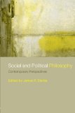 Social and Political Philosophy: Contemporary Perspectives