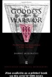 Goddess and the Warrior: The Naked Goddess and Mistress of the Animals in Early Greek Religion