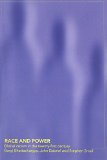 Race and Power: Global Racism in the Twenty-First Century