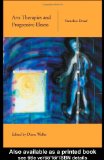 Arts Therapies and Progressive Illness: Nameless Dread