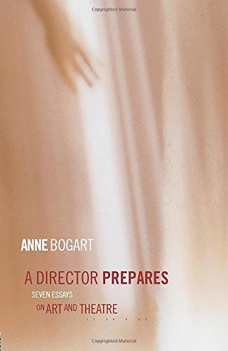 Book Cover A Director Prepares: Seven Essays on Art and Theatre