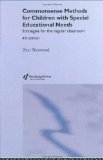 Commonsense Methods for Children with Special Educational Needs