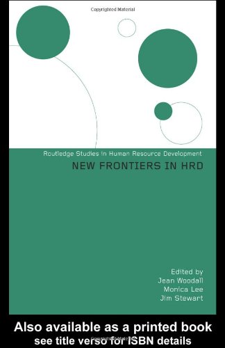 New Frontiers in HRD (Routledge Studies in Human Resource Development)