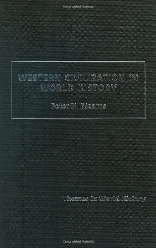 Western Civilization in World History (Themes in World History)