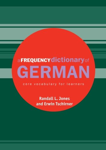 Book Cover A Frequency Dictionary of German: Core Vocabulary for Learners (Routledge Frequency Dictionaries) (English and German Edition)