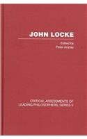 John Locke (Critical Assessments of Leading Philosophers) (v. 1, v. 2, v. 3 & v)