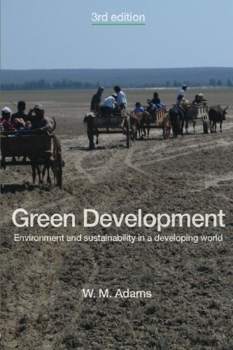 Green Development: Environment and Sustainability in a Developing World