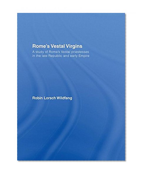 Rome's Vestal Virgins
