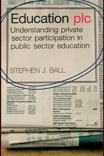 Education plc: Understanding Private Sector Participation in Public Sector Education