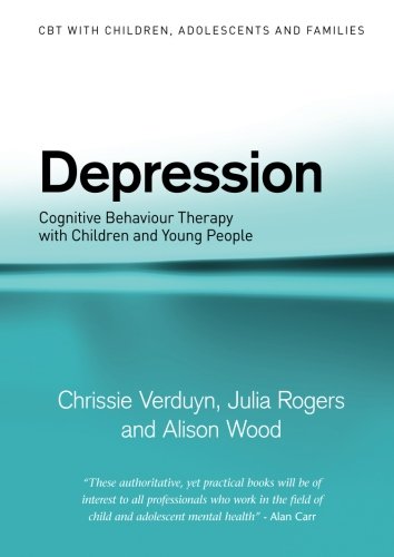 Depression: Cognitive Behaviour Therapy with Children and Young People