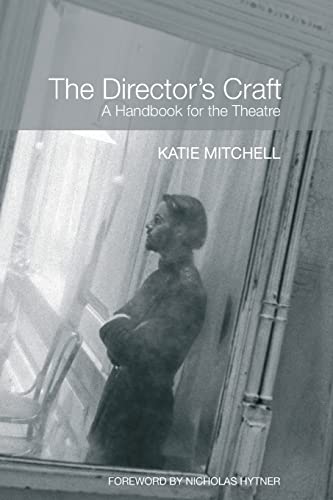 Book Cover The Director's Craft: A Handbook for the Theatre