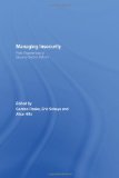 Managing Insecurity: Field Experiences of Security Sector Reform