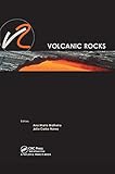 Volcanic Rocks: Proceedings of ISRM Workshop W2, Ponta Delgada, Azores, Portugal, 14-15 July, 2007 (Balkema: Proceedings and Monographs in Engineering, Water and Earth Sciences)