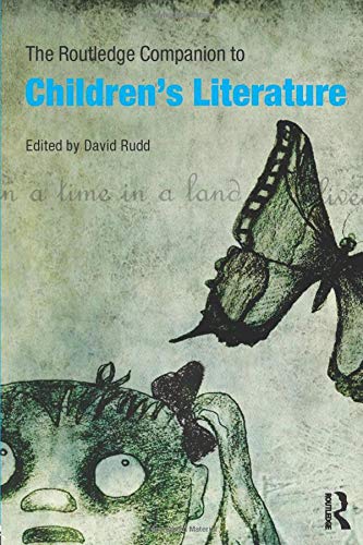 Book Cover The Routledge Companion to Children's Literature (Routledge Companions)