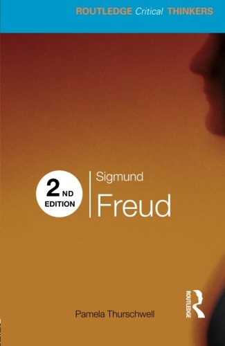 Book Cover Sigmund Freud: Second Edition (Routledge Critical Thinkers)