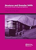 Structures and Granular Solids: From Scientific Principles to Engineering Application