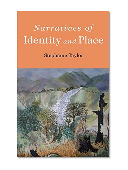 Narratives of Identity and Place