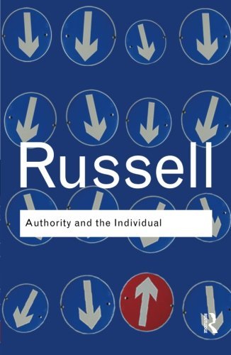 Authority and the Individual (Routledge Classics)