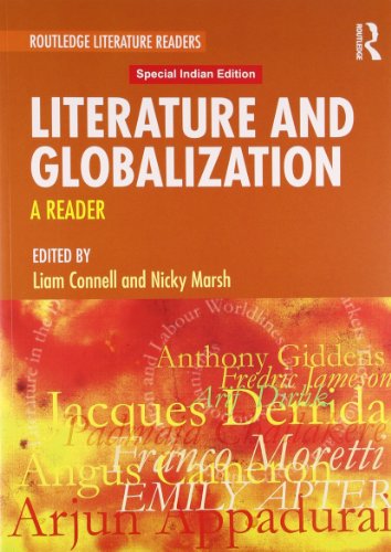 Book Cover Literature and Globalization: A Reader (Routledge Literature Readers)