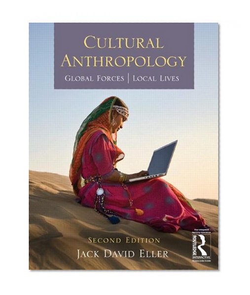 Book Cover Cultural Anthropology: Global Forces, Local Lives