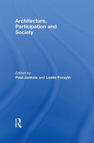 Architecture, Participation and Society