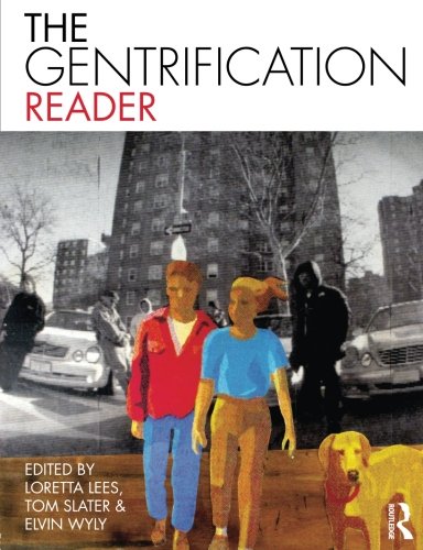 The Gentrification Reader