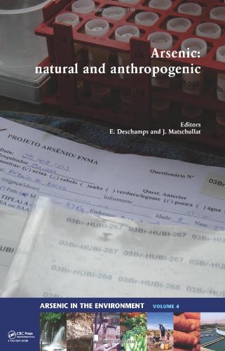 Arsenic: Natural and Anthropogenic (Arsenic in the environment)