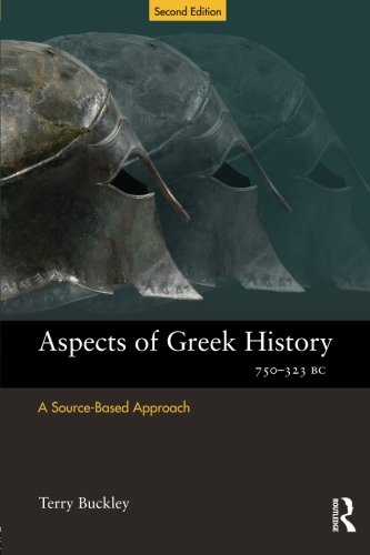 Book Cover Aspects of Greek History 750-323BC: A Source-Based Approach (Aspects of Classical Civilisation)