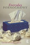Everyday Pornography