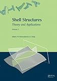 Shell Structures: Theory and Applications (Vol. 2): Proceedings of the 9th SSTA Conference, Jurata, Poland, 14-16 October 2009