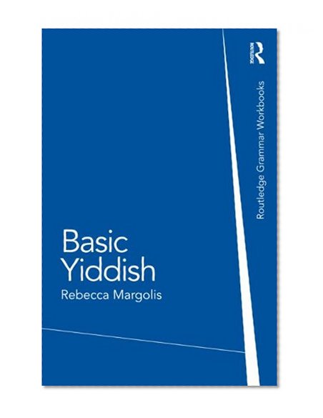 Book Cover Basic Yiddish: A Grammar and Workbook (Grammar Workbooks)